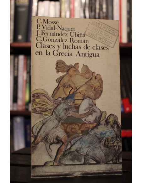Clases y luchas de clases en la Grecia Clásica (Usado)