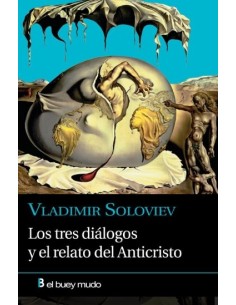 Los tres diálogos y el relato del anticristo (Nuevo)