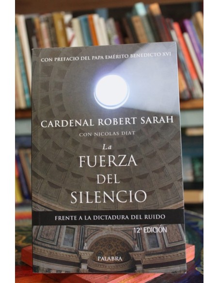La fuerza del silencio (Usado) La fuerza del silencio (Usado)