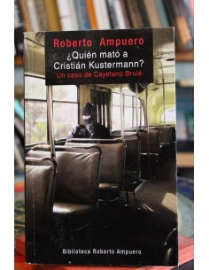¿Quién mató a Cristián Kustermann? (Usado)