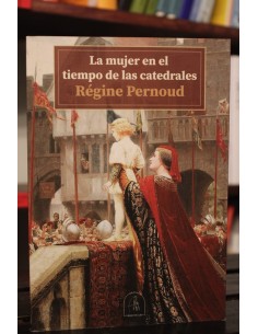 La mujer en el tiempo de las catedrales (Nuevo)