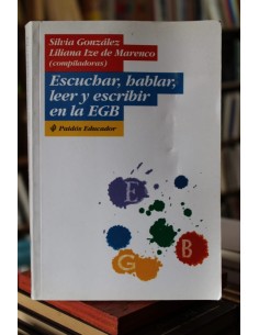 Escuchar, hablar, leer y escribir en la EGB (Usado)