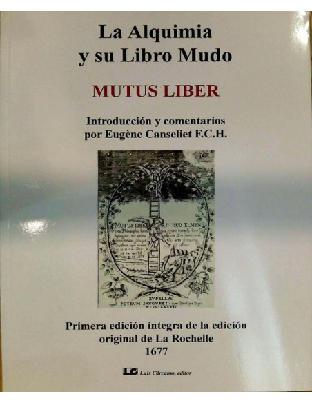 La alquimia y su libro mudo (Nuevo) La alquimia y su libro mudo (Nuevo)
