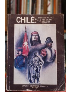 Chile: proceso político y rol militar siglo XIX (Usado)