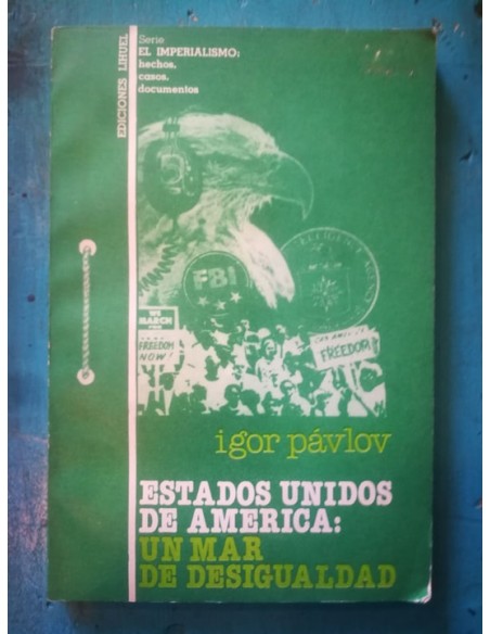 Estados Unidos de América: un mar de desigualdades (Usado) Estados Unidos de América: un mar de desigualdades (Usado)