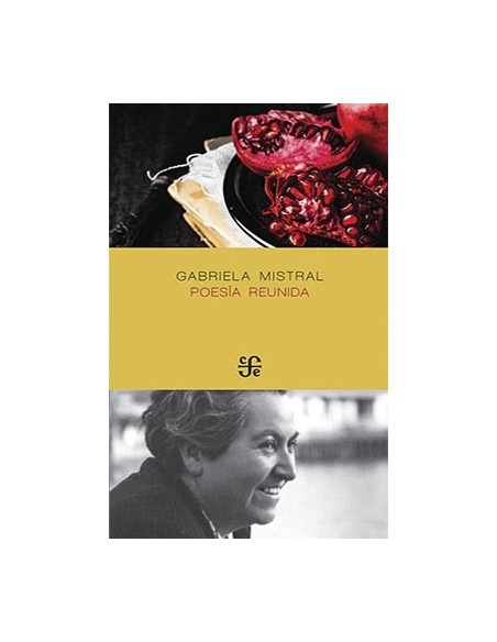 Poesía reunida (Gabriela Mistral) (Nuevo) Poesía reunida (Gabriela Mistral) (Nuevo)