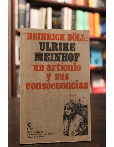 Heinrich Boll: garantía para Ulrike Meinhof (Usado) Heinrich Boll: garantía para Ulrike Meinhof (Usado)