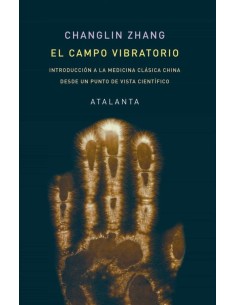 El campo vibratorio (Nuevo)