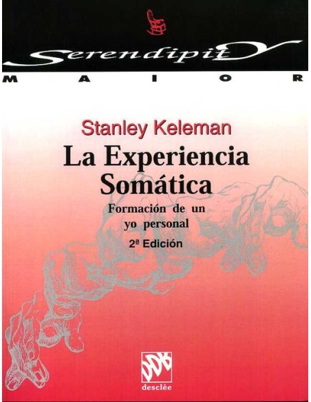La experiencia somática (Nuevo) La experiencia somática (Nuevo)