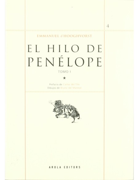 El hilo de Penélope (Tomo I) (Nuevo) El hilo de Penélope (Tomo I) (Nuevo)