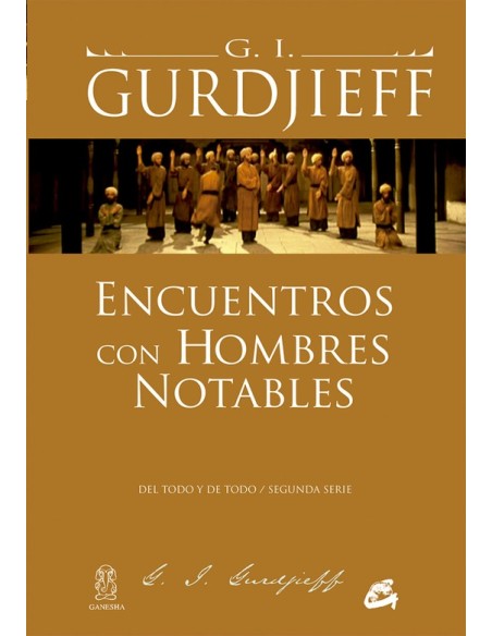 Encuentros con hombres notables (Gaia) (Nuevo) Encuentros con hombres notables (Gaia) (Nuevo)