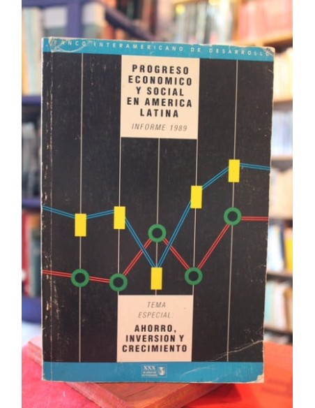 Progreso económico y social en América Latina. Informe 1989 (Usado) Progreso económico y social en América Latina. Informe 1989 (Usado)