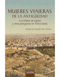 Mujeres viajeras de la Antigüedad (Nuevo)