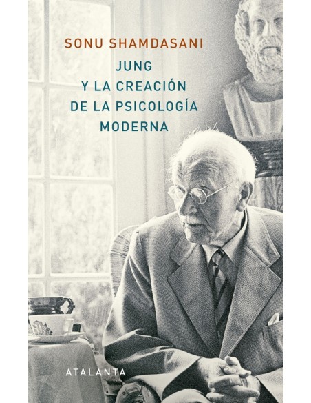 Jung y la creación de la psicología moderna (Nuevo) Jung y la creación de la psicología moderna (Nuevo)