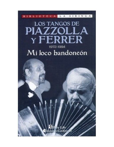 Los tangos de Piazzolla y Ferrer 1972-1994 (Nuevo) Los tangos de Piazzolla y Ferrer 1972-1994 (Nuevo)