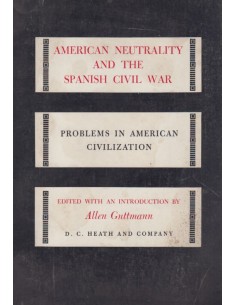 American neutrality and the spanish civil war (Usado)