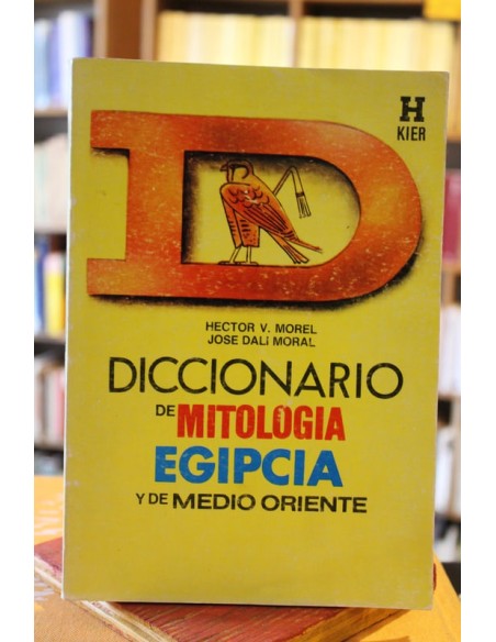 Diccionario de mitología Egipcia y de Medio Oriente (Usado) Diccionario de mitología Egipcia y de Medio Oriente (Usado)