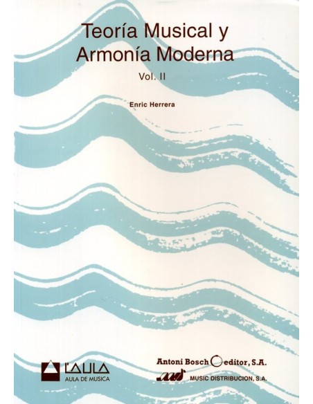 Teoría musical y armonía moderna vol.II (Nuevo) Teoría musical y armonía moderna vol.II (Nuevo)