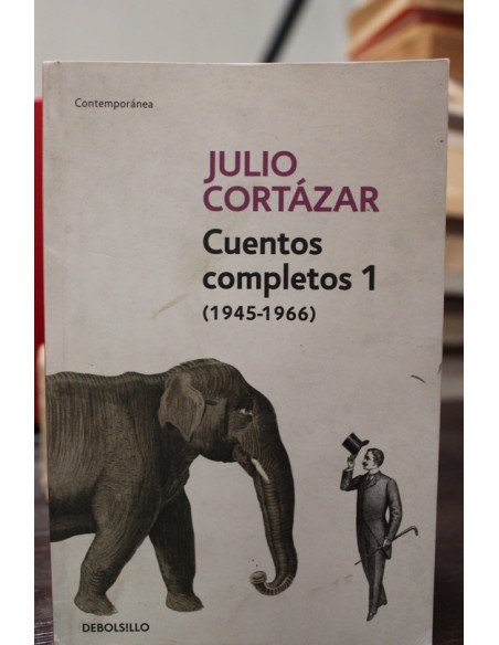 Cuentos Completos I (1945-1966) (Cortázar) (Usado) Cuentos Completos I (1945-1966) (Cortázar) (Usado)