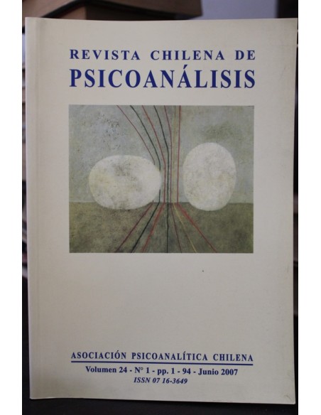 Revista chilena de Psicoanalisis. Volumen 24 (Usado) Revista chilena de Psicoanalisis. Volumen 24 (Usado)