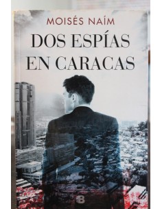 Dos espías en caracas (Usado)