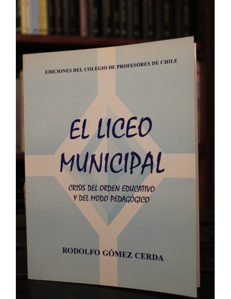 El liceo municipal (Usado) El liceo municipal (Usado)