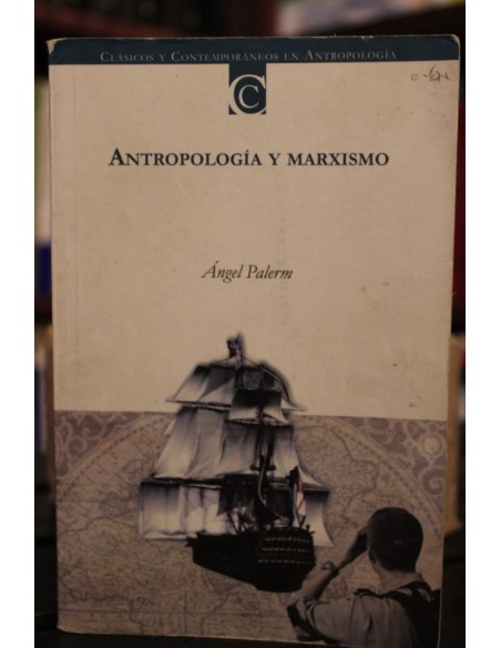 Antropología y marxismo (Usado) Antropología y marxismo (Usado)