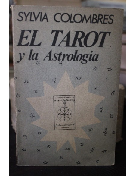 El tarot y la astrología (Usado) El tarot y la astrología (Usado)