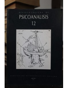 Revista chilena de Psicoanalisis. Volumen 12. (Usado)