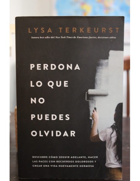Perdona lo que no puedes olvidar (Usado)