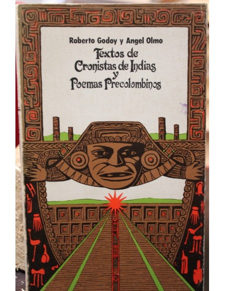 Textos de Cronistas de Indias y Poemas Precolombinos (Usado) Textos de Cronistas de Indias y Poemas Precolombinos (Usado)