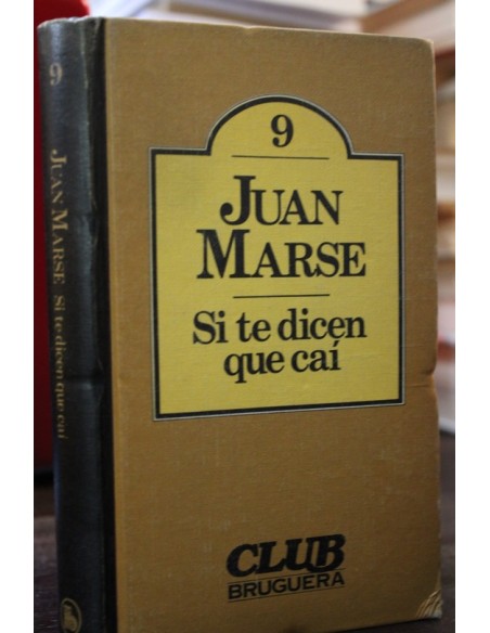 Si te dicen que caí (Usado) Si te dicen que caí (Usado)