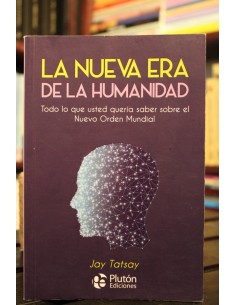 La nueva era de la humanidad (Usado)