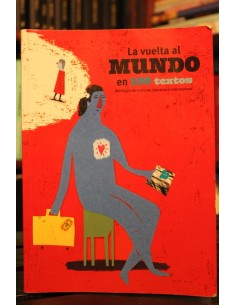 La vuelta al mundo en 100 textos (Usado)