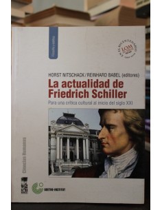La actualidad de Friedrich Schiller (Usado)