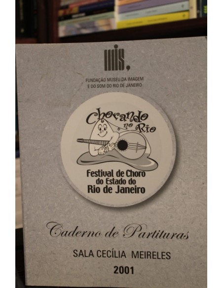 Cuaderno de Partituras. Chorando no Rio (Usado) Cuaderno de Partituras. Chorando no Rio (Usado)