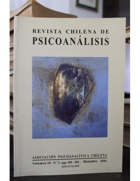 Revista chilena de Psicoanalisis. Volumen 18 (Usado) Revista chilena de Psicoanalisis. Volumen 18 (Usado)