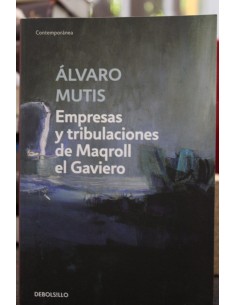 Empresas y tribulaciones de Maqroll el Gaviero (Usado)