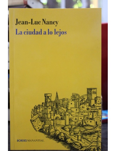 La ciudad a lo lejos (Usado) La ciudad a lo lejos (Usado)