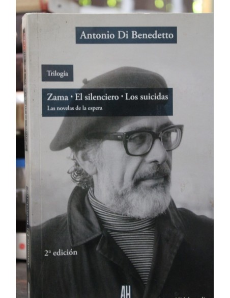 Trilogía Zama. El silenciero. Los suicidas (Usado) Trilogía Zama. El silenciero. Los suicidas (Usado)