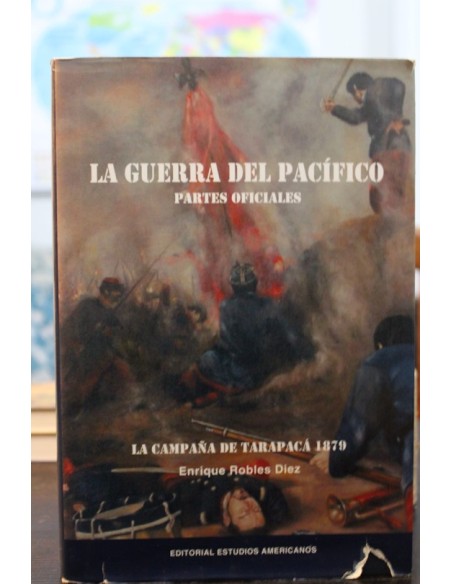 La guerra del Pacífico. Tomo I (Usado)