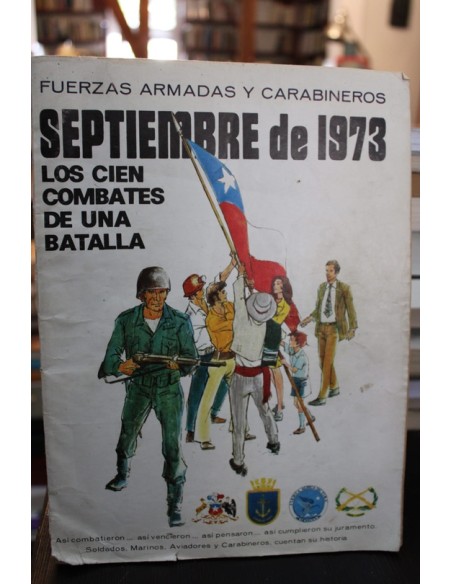 Fuerzas armadas y carabineros. Septiembre de 1973 (Usado) Fuerzas armadas y carabineros. Septiembre de 1973 (Usado)