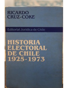 Historia electoral de Chile 1925-1973 (Usado)