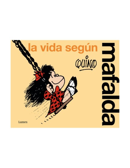 La vida según Mafalda (Nuevo) La vida según Mafalda (Nuevo)