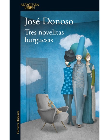 Tres novelitas burguesas (Nuevo)