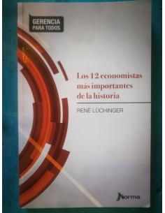 Los 12 economistas más importantes de la historia (Usado)