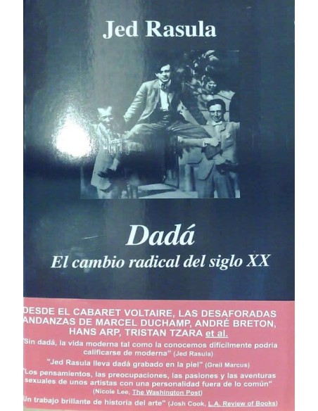 Dada El cambio radical del siglo XX (Usado)
