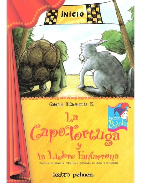 La Capo Tortuga y la Liebre Fanfarrona (Usado) La Capo Tortuga y la Liebre Fanfarrona (Usado)
