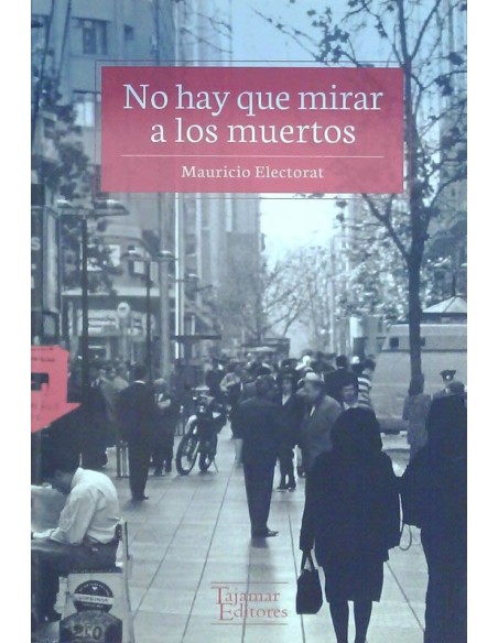 No hay que mirar a los muertos (Nuevo)