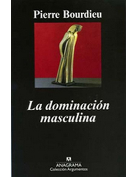 La dominación masculina (Nuevo)